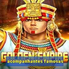 acompanhantes famosas